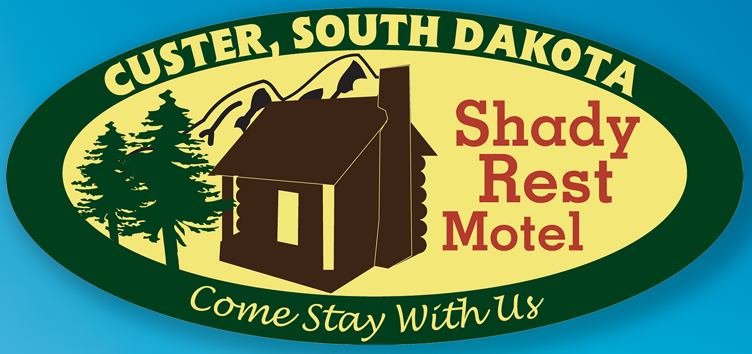 Shady Rest Motel · Custer, South Dakota · Come Stay with Us